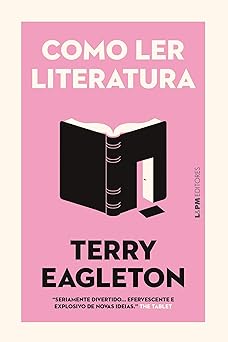 Como ler literatura Terry Eagleton